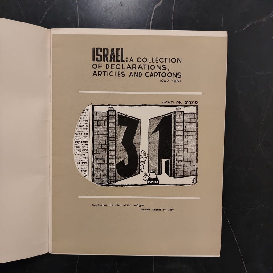 Israel : A Collection of Declarations , Articles and Cartoons 1947-1967 \ Book