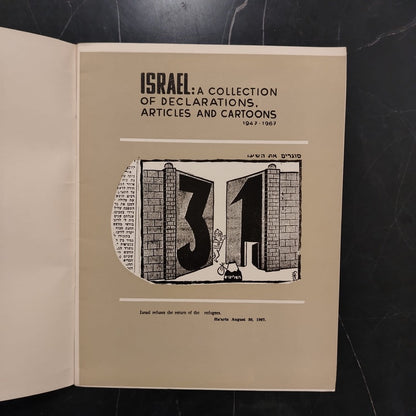 Israel : A Collection of Declarations , Articles and Cartoons 1947-1967 \ Book