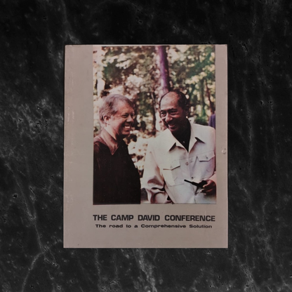 The Camp David Conference مؤتمر كامب ديفيد – الطريق إلى حل شامل \ Booklet